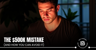 The $500K Mistake (And How You Can Avoid It)